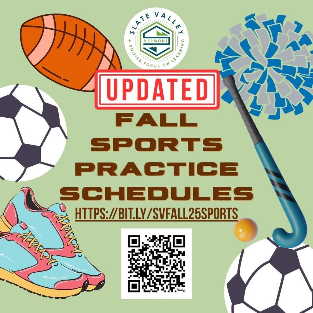 Graphic for Slate Valley Unified School District announcing “UPDATED Fall Sports Practice Schedules.” Features the Slate Valley logo at the top, sports-themed images including a football, soccer balls, running shoes, field hockey stick with ball, and blue pom-poms. A QR code and short link (https://bit.ly/SVFALL25SPORTS) are provided for accessing the schedules. Background is light green with bold brown and red text.