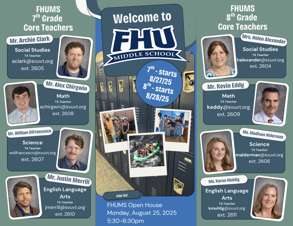 Flyer introducing Fair Haven Union Middle School 7th- and 8th-grade core teachers with photos, names, subjects, emails, and extensions. Center panel highlights FHUMS Open House on August 25, 2025, and first day dates: 7th grade on 8/27/25, 8th grade on 8/28/25.