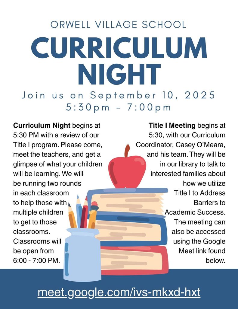 Orwell Village School Curriculum Night flyer for September 10, 2025, from 5:30–7:00 PM. Includes details on Title I program review, classroom visits, and a Title I meeting with Curriculum Coordinator Casey O’Meara. Google Meet link provided: meet.google.com/ivs-mkxd-hxt.