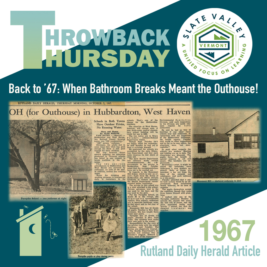 Throwback Thursday graphic featuring a 1967 Rutland Daily Herald article titled ‘OH (for Outhouse) in Hubbardton, West Haven,’ with photos of old schoolhouses and outhouses. Text reads: ‘Back to ’67: When Bathroom Breaks Meant the Outhouse!
