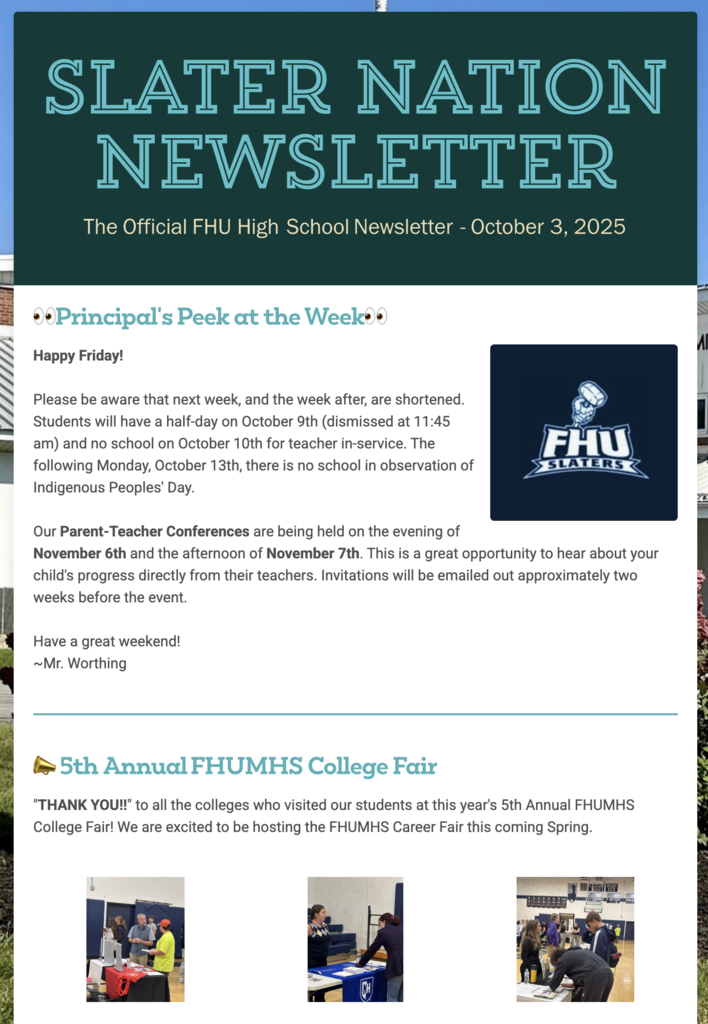 Slater Nation Newsletter, Oct 3, 2025. Updates on half-days, no school dates, parent-teacher conferences, and college fair.