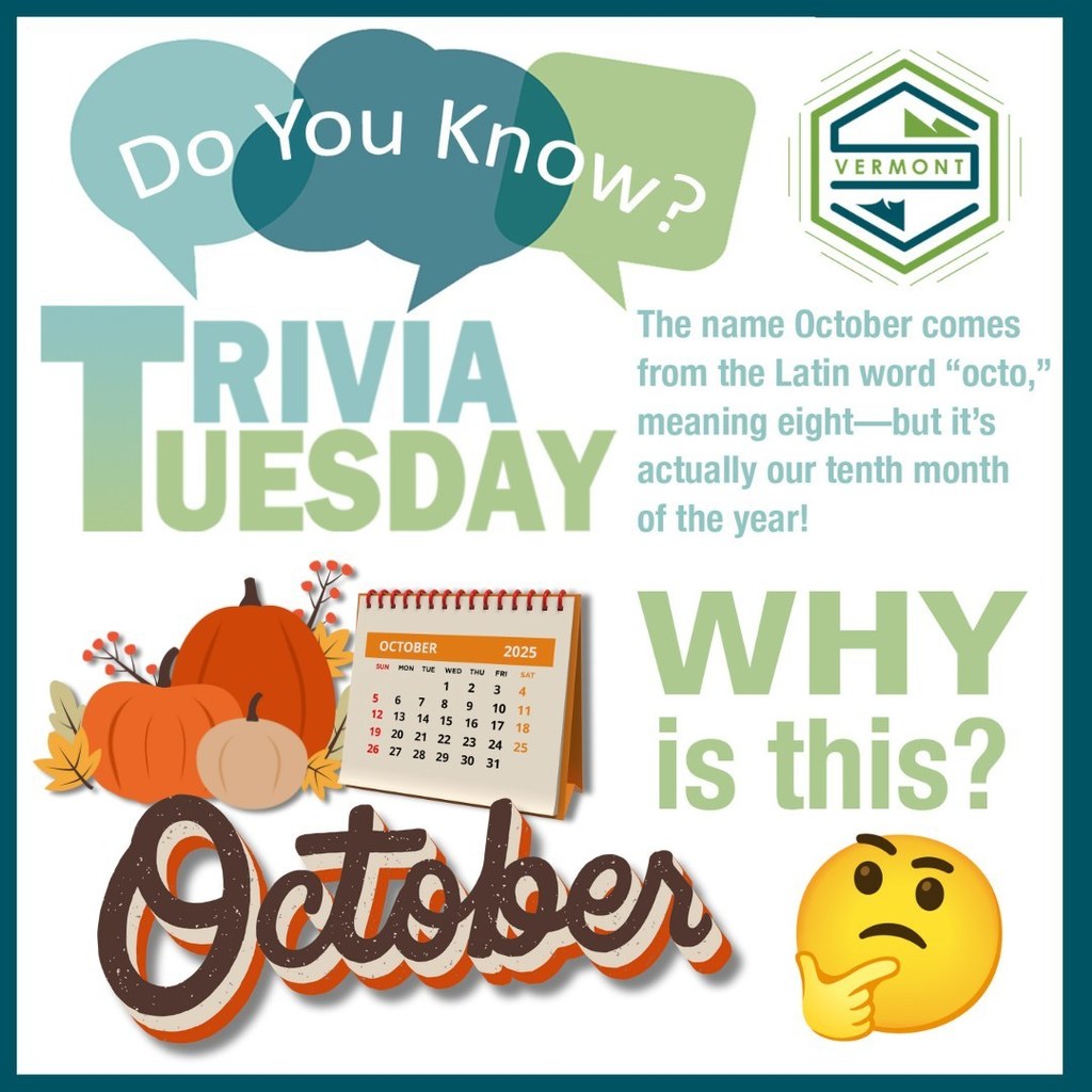 Graphic titled “Trivia Tuesday” with fall pumpkins, a calendar showing October 2025, and text explaining that “October” comes from the Latin “octo” meaning eight, yet it’s the tenth month. Includes a thinking face emoji and the question “Why is this?”