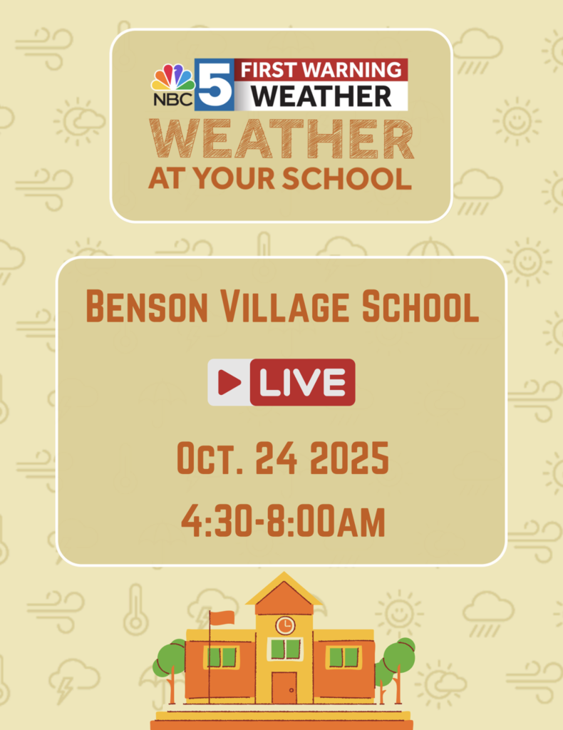 Graphic announcing NBC 5 First Warning Weather’s ‘Weather at Your School’ live broadcast at Benson Village School on October 24, 2025, from 4:30 to 8:00 a.m. The design features a schoolhouse illustration at the bottom and weather icons in the background.