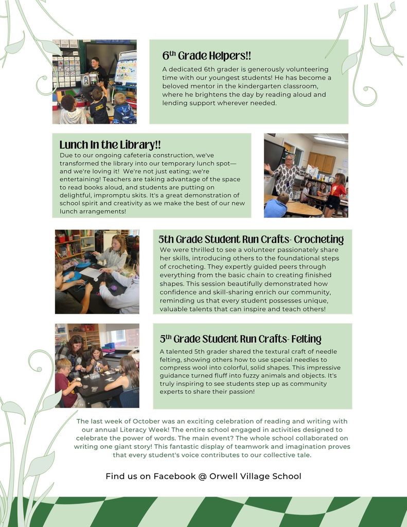 Page two of the Orwell Village School October Newsletter featuring photos of students reading, crafting, and eating lunch in the library. Highlights include 6th graders mentoring kindergarteners, creative “Lunch in the Library” activities, 5th graders leading crochet and needle-felting workshops, and a Literacy Week celebration where the entire school collaborated on a giant story.