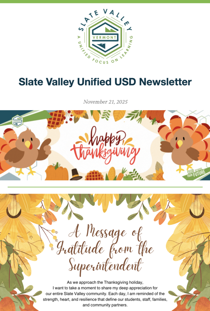 Screenshot of the Slate Valley Unified USD Newsletter dated November 21, 2025. The top features the Slate Valley logo, followed by a colorful ‘Happy Thanksgiving’ banner with cartoon turkeys, pumpkins, leaves, and fall decorations. Below is a decorative fall-themed border surrounding the heading ‘A Message of Gratitude from the Superintendent,’ with accompanying text expressing appreciation to the Slate Valley community.