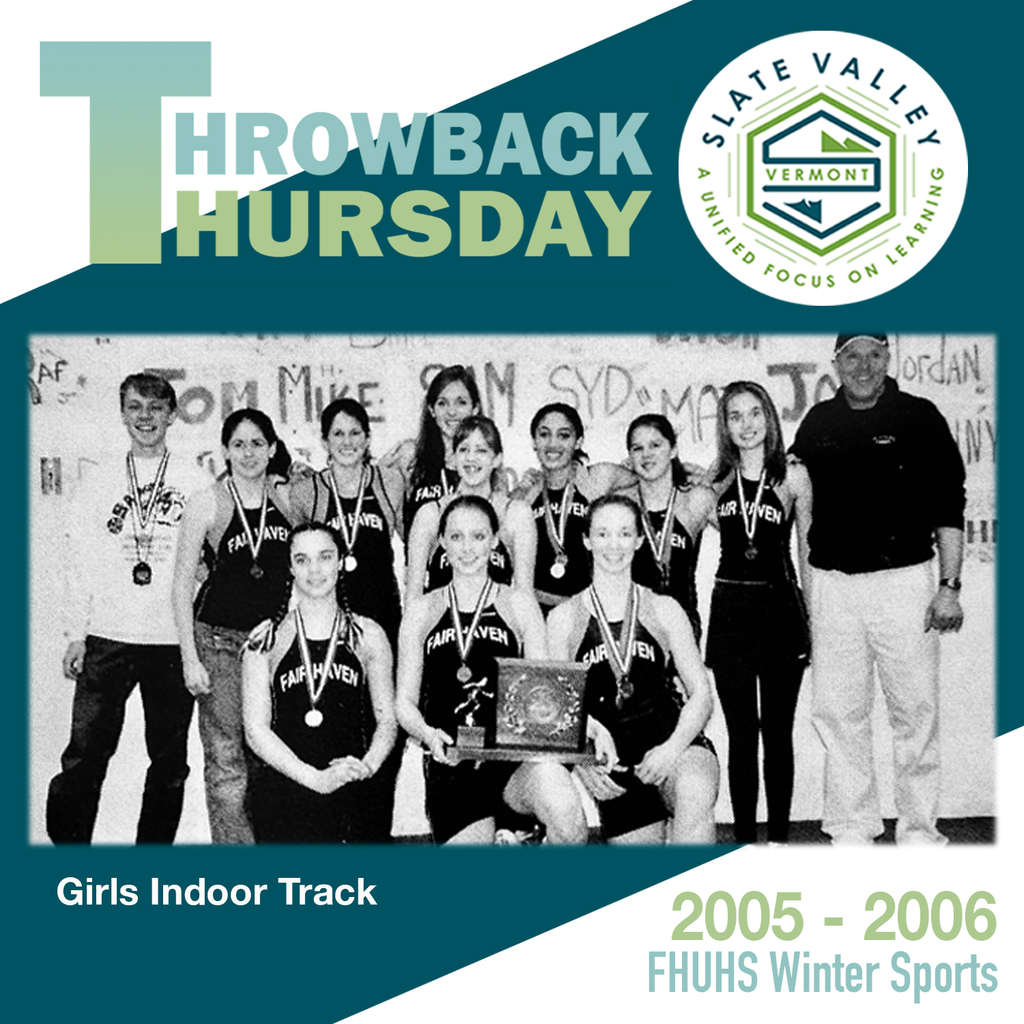 Throwback Thursday graphic featuring the 2005–2006 Fair Haven Union High School girls indoor track team posing with medals and a championship plaque.