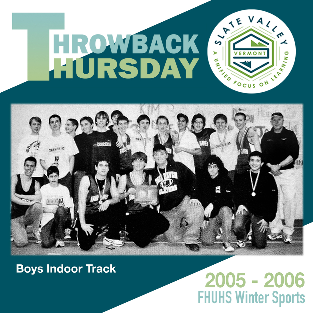 Throwback Thursday graphic featuring the 2005–2006 Fair Haven Union High School boys indoor track team posing with medals and a trophy.