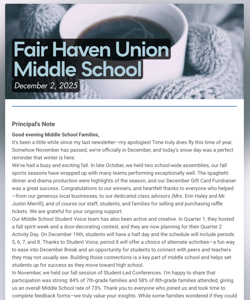 Newsletter header for Fair Haven Union Middle School dated December 2, 2025. The top banner shows a close-up photo of a steaming mug wrapped in a knitted blanket. Below, the newsletter begins with a “Principal’s Note” addressed to Middle School families, discussing recent events, student activities, fall sports highlights, the December Gift Card Fundraiser, Student Voice initiatives, and participation rates from Student-Led Conferences.
