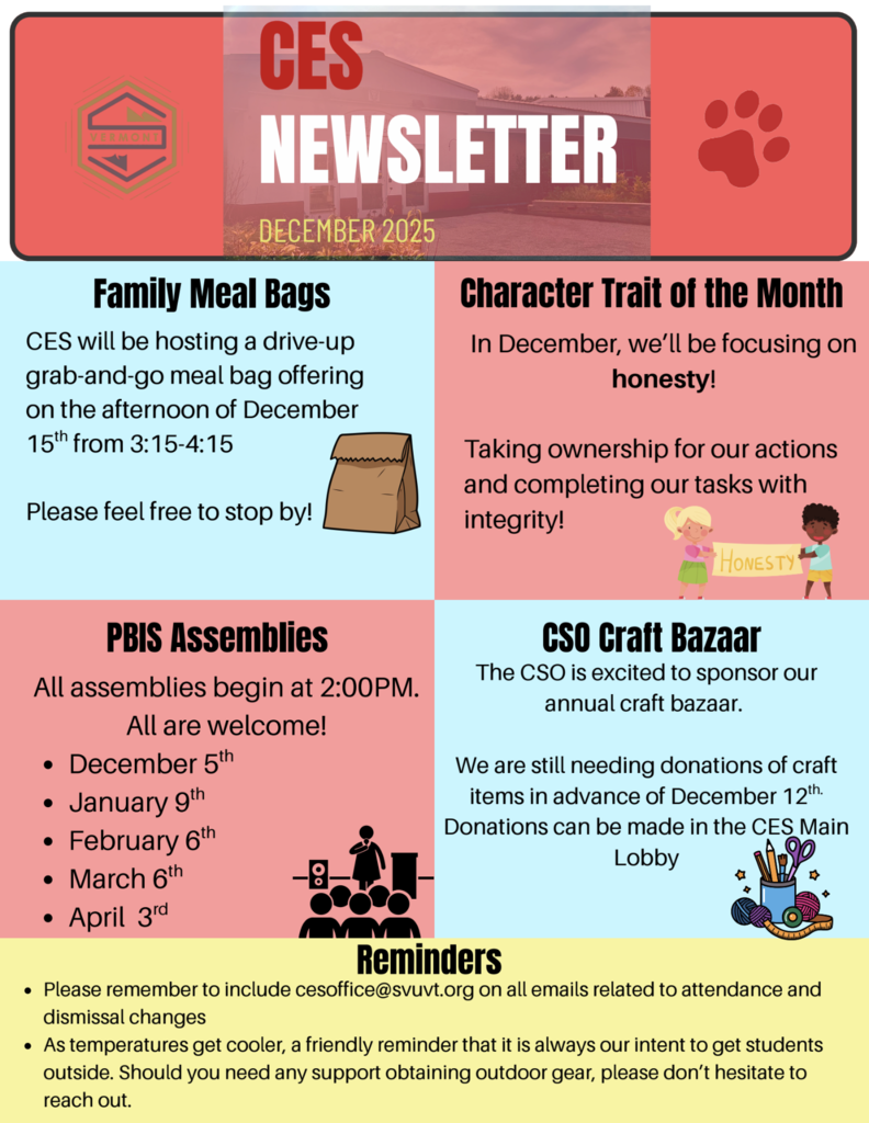 CES December 2025 newsletter page with sections on family meal bags offered December 15th, the Character Trait of the Month (honesty), upcoming PBIS assembly dates, and information about the CSO craft bazaar. The bottom section includes reminders about attendance emails and preparing students for colder weather.