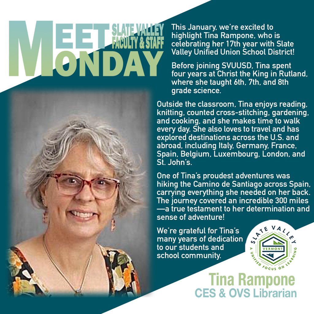 Meet Slate Valley Faculty & Staff Monday graphic featuring Tina Rampone, CES and OVS librarian, with her portrait and text highlighting her 17 years with Slate Valley Unified Union School District and her interests and travel experiences.