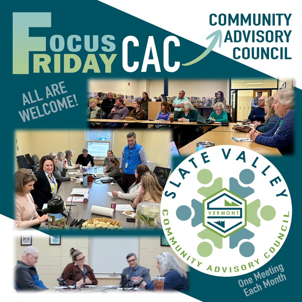 Graphic titled “Friday Focus: CAC – Community Advisory Council.” The design features photos of adults seated around tables in meeting settings, engaged in discussion and listening. Text on the graphic includes “All Are Welcome” and “One Meeting Each Month,” along with the Slate Valley Community Advisory Council logo.