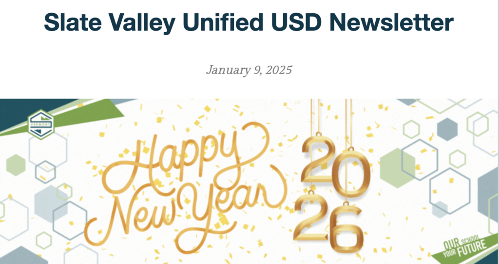 Graphic showing the Slate Valley Unified USD Newsletter header with the text “Slate Valley Unified USD Newsletter,” dated January 9, 2025, above a festive “Happy New Year 2026” design with gold lettering, hanging numbers, and subtle geometric patterns.
