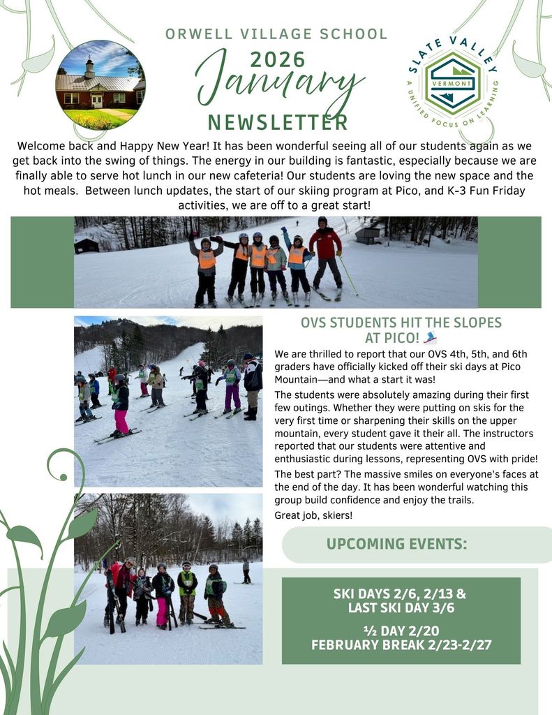 “Orwell Village School January 2026 newsletter featuring photos of OVS students skiing at Pico Mountain, a welcome message, and upcoming events including ski days, a half day on February 20, and February break dates.”
