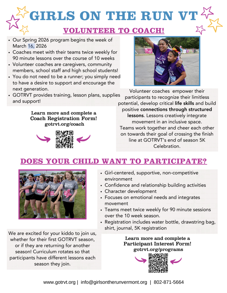 Flyer for Girls on the Run Vermont describing girl-centered programming, trained coaches, confidence-building lessons, and supportive team environments, with contact information, website links, and QR codes for participant and coach interest forms.
