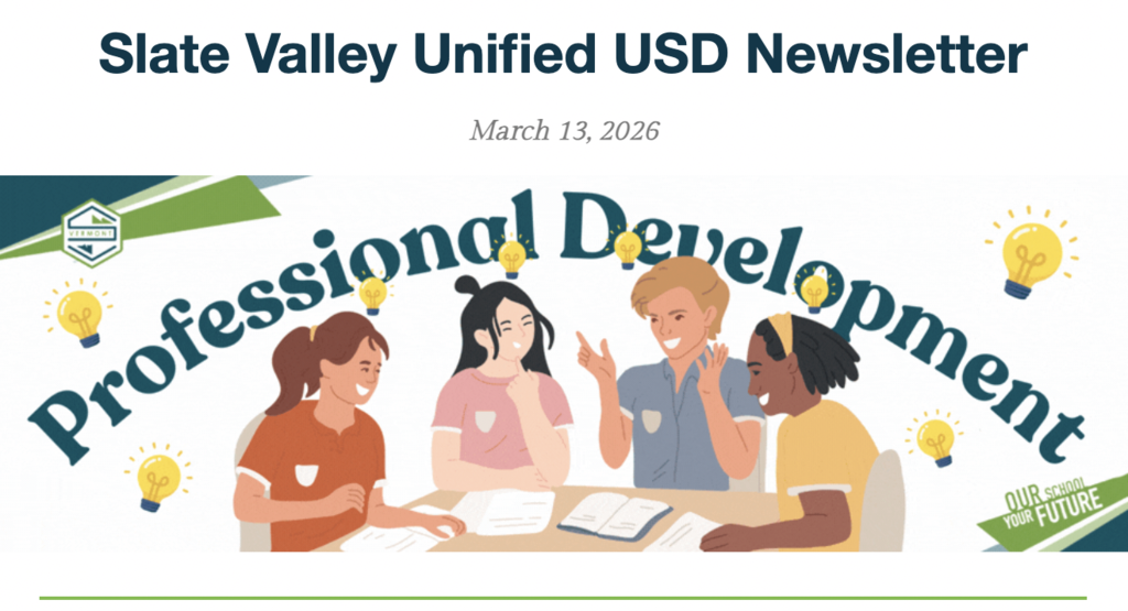 Banner graphic for the Slate Valley Unified USD Newsletter dated March 13, 2026, featuring the headline “Professional Development” above an illustration of four educators collaborating around a table with lightbulb icons symbolizing ideas and learning.