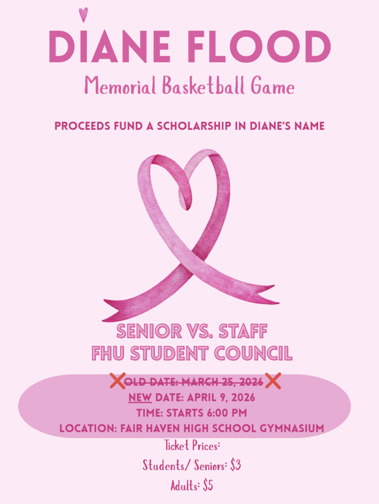 Pink promotional flyer for the Diane Flood Memorial Basketball Game featuring a ribbon heart graphic. Text highlights a date change from March 25, 2026, to the new date of April 9, 2026, at 6:00 PM at Fair Haven High School Gymnasium, with ticket prices listed for students, seniors, and adults.