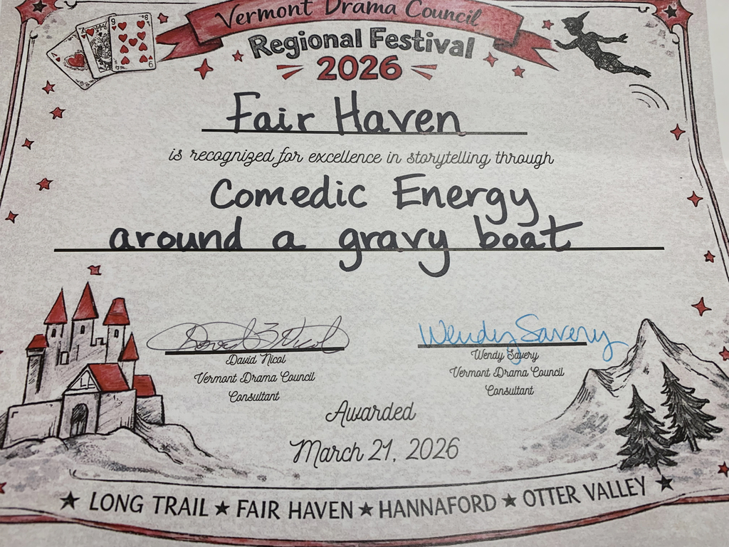 Certificate from the Vermont Drama Council Regional Festival 2026 awarded to Fair Haven for excellence in storytelling through “Comedic Energy around a gravy boat,” dated March 21, 2026.
