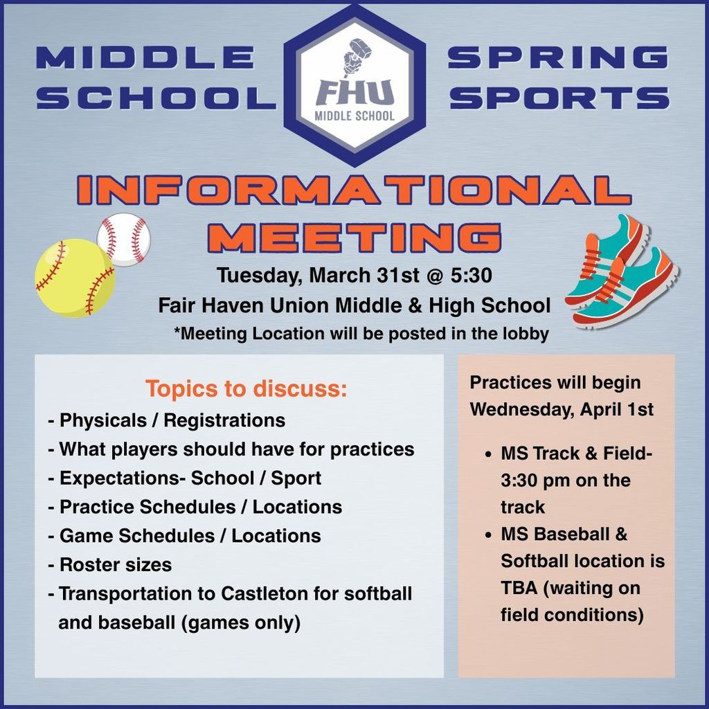Graphic promoting Fair Haven Union Middle School Spring Sports Informational Meeting on Tuesday, March 31 at 5:30 PM at Fair Haven Union Middle & High School, with meeting location posted in the lobby. Includes topics such as registrations, practice needs, expectations, schedules, rosters, and transportation. Notes that practices begin April 1, with track at 3:30 PM and baseball/softball locations to be determined. Sports icons and school branding are included.