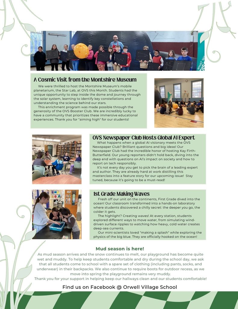 Orwell Village School newsletter page highlighting student activities, including a Montshire Museum planetarium visit, a newspaper club visit from an AI expert, and first grade ocean science experiments. Photos show students participating in each activity. Includes a reminder about muddy spring conditions and bringing extra clothes and boots to school.