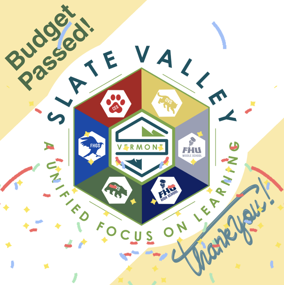 A celebratory graphic reading “Budget Passed!” and “Thank You!” surrounds the Slate Valley logo, with icons representing different schools arranged in a hexagon and colorful confetti scattered throughout.