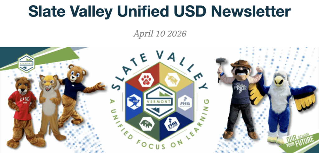 Banner reading “Slate Valley Unified USD Newsletter” with the date April 10, 2026, featuring the district logo in the center and school mascots on both sides against a blue and green background.