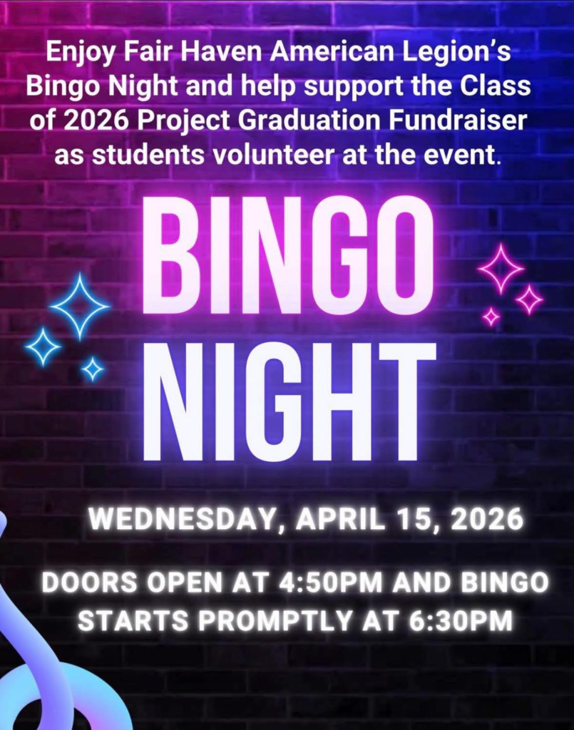 Colorful graphic with a purple and blue brick background advertising Bingo Night at the Fair Haven American Legion to support the Class of 2026 Project Graduation fundraiser. Text reads “Bingo Night,” Wednesday, April 15, 2026, with doors opening at 4:50 PM and bingo starting at 6:30 PM.