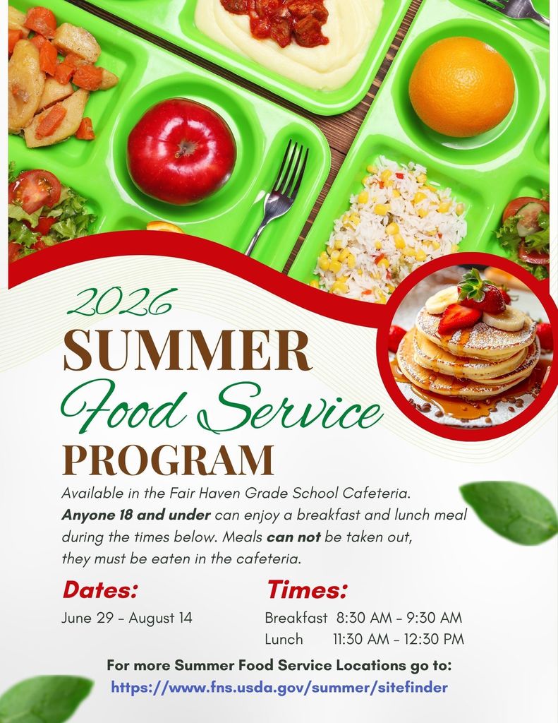 Flyer for the 2026 Summer Food Service Program featuring images of school meals on green trays and a stack of pancakes. Text explains that free breakfast and lunch are available for anyone 18 and under at the Fair Haven Grade School Cafeteria from June 29 to August 14, with breakfast served from 8:30–9:30 AM and lunch from 11:30 AM–12:30 PM. It notes meals must be eaten on-site and includes a link to find additional locations.