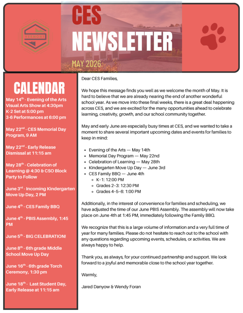 Two-page CES May 2026 newsletter graphic with red and gray school-themed design elements and a photo of Castleton Elementary School in the header. The left side features a calendar of upcoming events including Evening of the Arts on May 14th, Memorial Day Program and early release on May 22nd, Celebration of Learning on May 28th, Kindergarten Move Up Day on June 3rd, CES Family BBQ and PBIS Assembly on June 4th, Big Celebration on June 5th, 6th grade Move Up Day on June 8th, Torch Ceremony on June 16th, and the last student day on June 18th. The right side contains a letter to CES families from Jared Danyow and Wendy Foran sharing end-of-year updates, upcoming celebrations, and scheduling information for families.