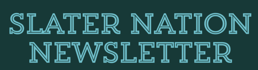 Graphic for the “Slater Nation Newsletter,” the official Fair Haven Union High School newsletter. The design features large teal outlined lettering on a dark green background with the subtitle: “The Official FHU High School Newsletter – May 8, 2026.” A faint image of a school building appears behind the banner.