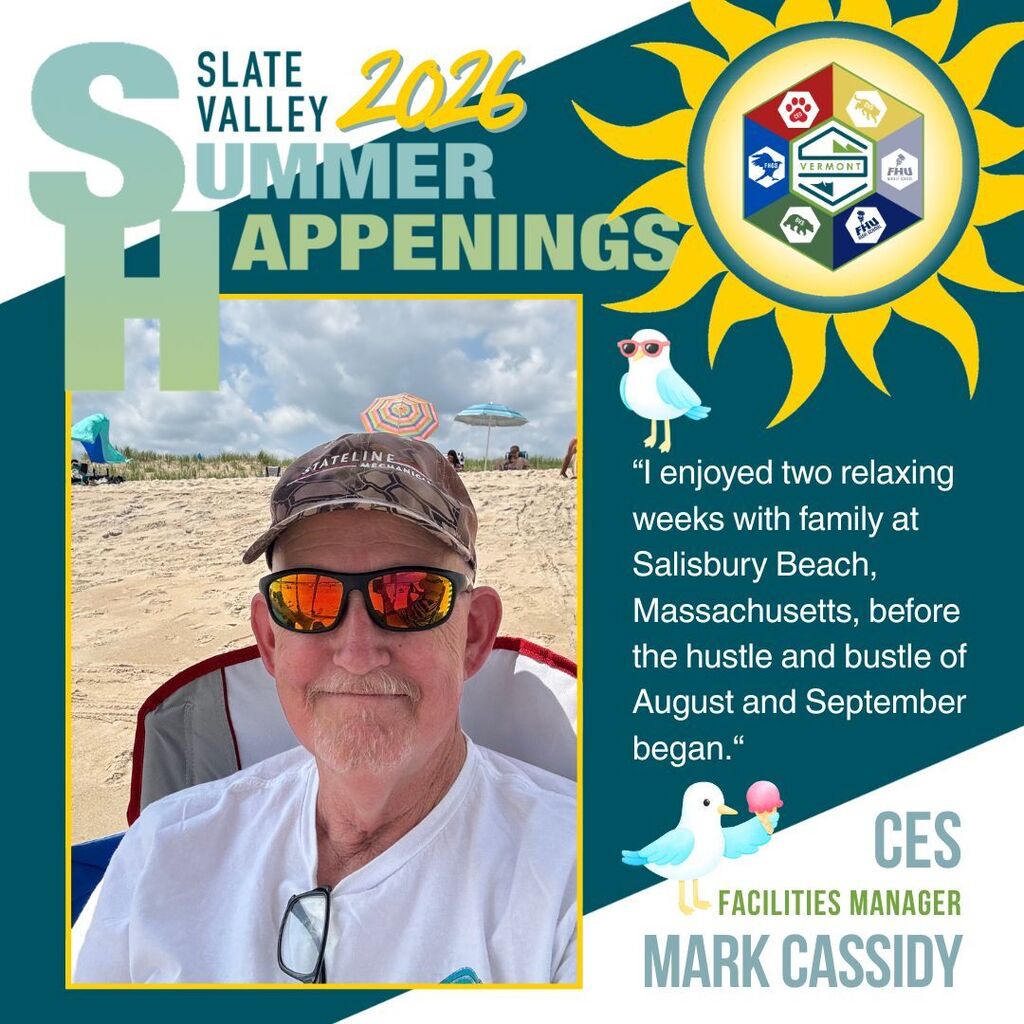 Graphic titled "Slate Valley 2026 Summer Happenings" featuring Castleton Elementary School Facilities Manager Mark Cassidy. A large photo shows Mark smiling while relaxing in a beach chair at Salisbury Beach, Massachusetts. He is wearing sunglasses, a baseball cap, and a white T-shirt, with sand dunes, beach umbrellas, and a cloudy sky in the background. Decorative bird and ice cream illustrations accompany a quote that reads: "I enjoyed two relaxing weeks with family at Salisbury Beach, Massachusetts, before the hustle and bustle of August and September began." The Slate Valley logo appears inside a bright yellow sun in the upper right corner, and the bottom of the graphic identifies him as the CES Facilities Manager.