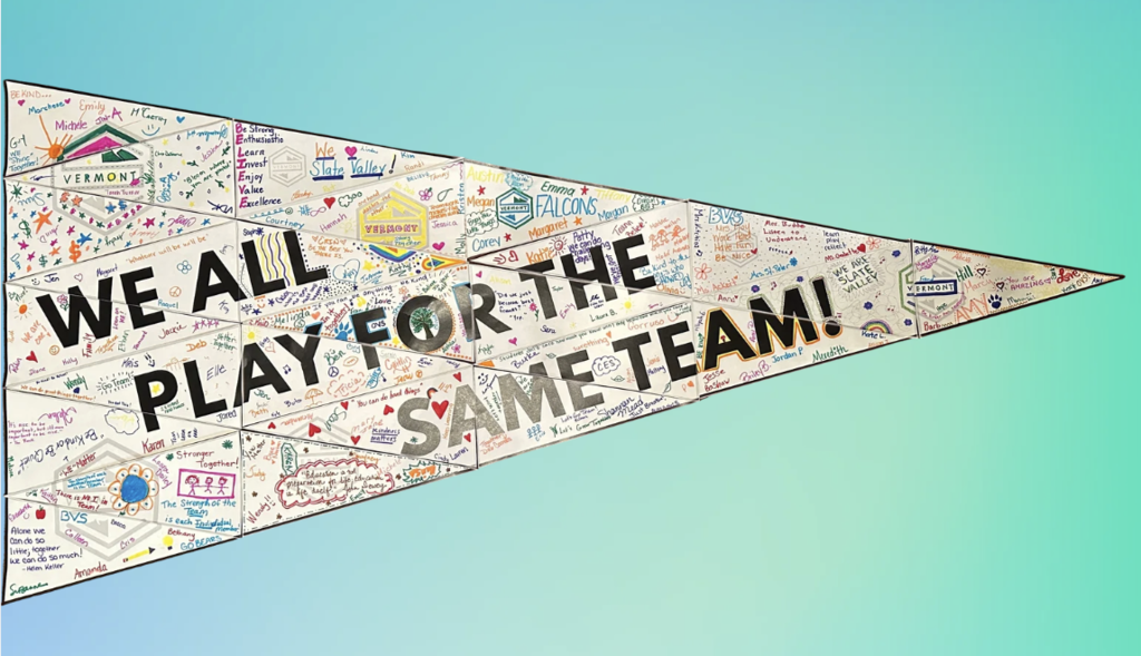 A colorful pennant that reads "We All Play For The Same Team", surrounded by various names, quotes and colorful doodles