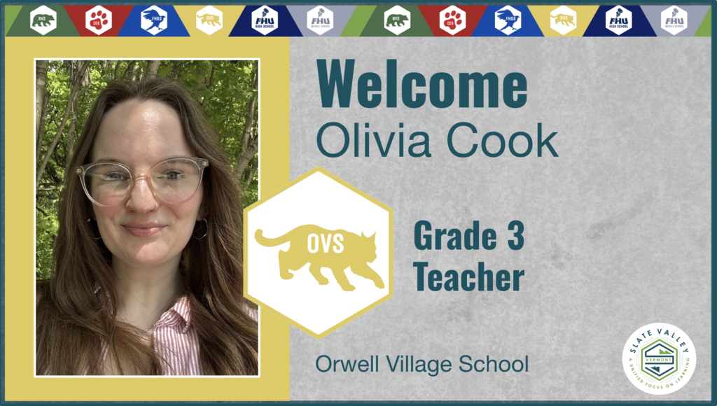 Olivia Cook: Welcome graphic featuring Olivia Cook, new Grade 3 Teacher at Orwell Village School.