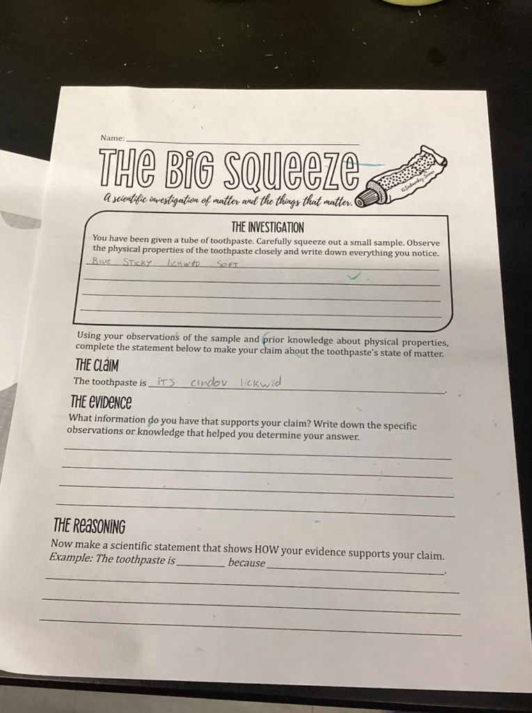 Close-up of “The Big Squeeze” science investigation worksheet, which asks students to observe toothpaste and use evidence and reasoning to make a claim about its state of matter.