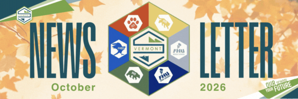 Digital banner header for the Slate Valley October 2026 Newsletter. The bold text "NEWS LETTER" frames a central hexagonal district emblem that displays the Vermont logo surrounded by school icons (CES, OVS, FHU Middle School, FHU High School, BVS, and FHGS). The banner features a fall leaf background, the Slate Valley logo in the upper-left corner, and the tagline "Our School Your Future" in the lower-right corner.