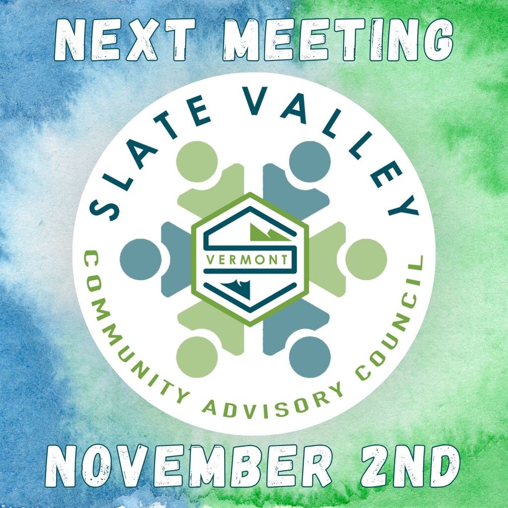 An announcement graphic for the Slate Valley Community Advisory Council next meeting set against a blue and green watercolor background. Bold white lettering with black outlines reads "NEXT MEETING" across the top and "NOVEMBER 2ND" across the bottom. In the center is a large white circle featuring the circular Slate Valley Community Advisory Council logo with green and blue interlocking human figures surrounding the Slate Valley Vermont emblem.