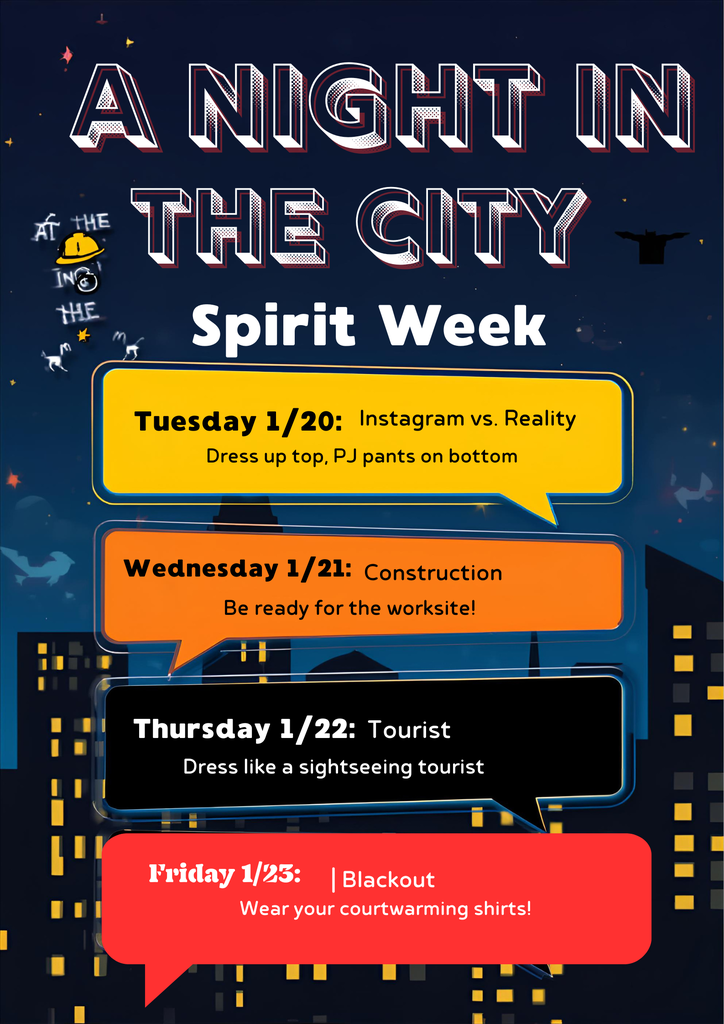 Courtwarming Spirit Days: Tues- Instagram vs. Reality/Wed-Construction/Thurs-Tourist/Fri-Blackout