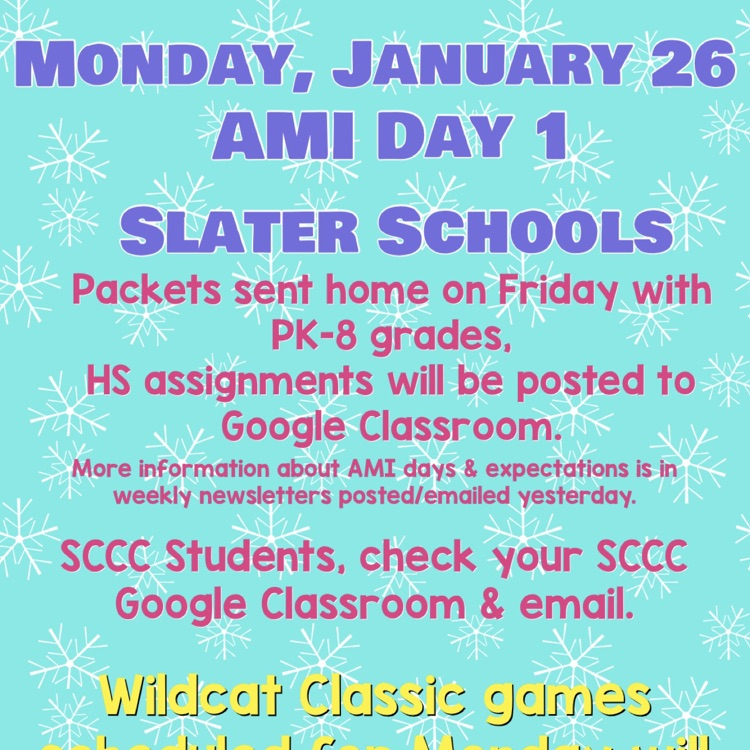 AMI day for Slater Schools 1.26.26