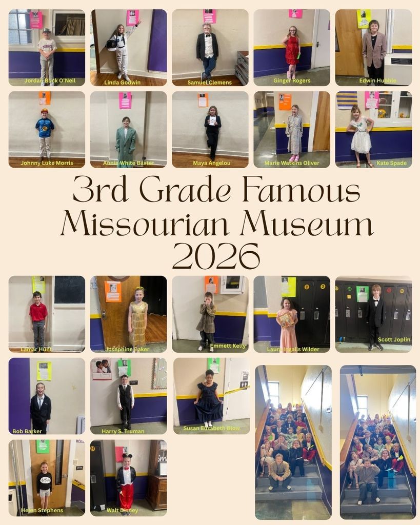 A collage-style poster shows a group of 3rd grade students posing individually and in small groups, each dressed up as a famous Missourian with their names labeled beneath their photos, displayed against a decorative background celebrating their “Famous Missourian Museum 2026.”