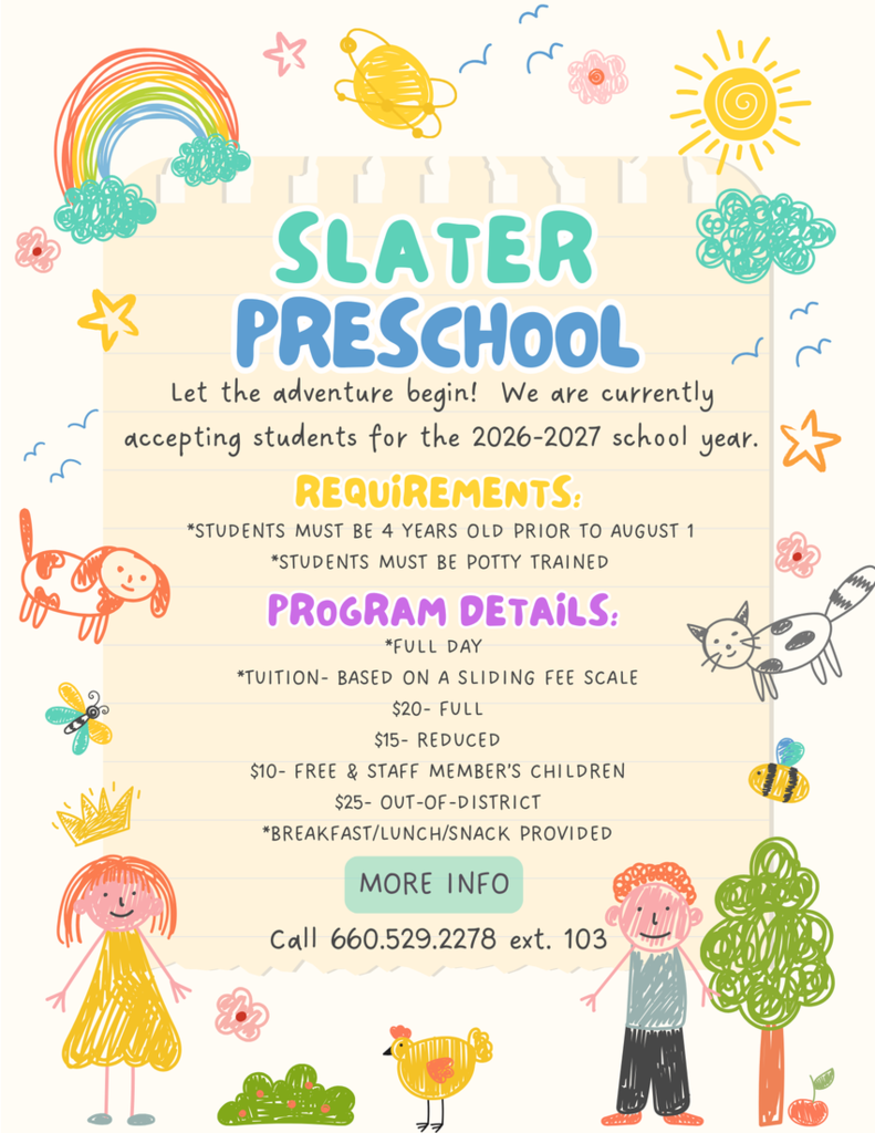 Slater Preschool: Call 660-529-2278