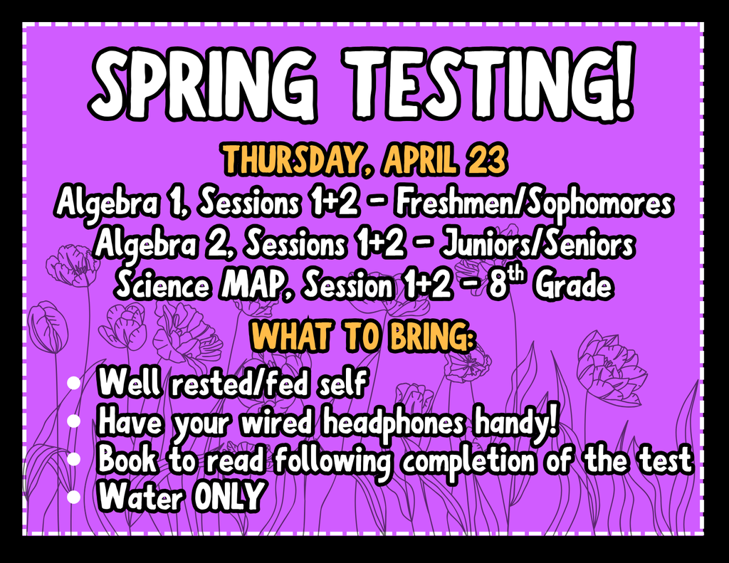 The first week of Spring Testing is wrapping up today with Math and Science throughout the building! We start next week with a new round of MAP testing in Math, 5th grade ELA and HS EOC makeups. Thanks for a great week of testing - our Wildcats are working hard! 