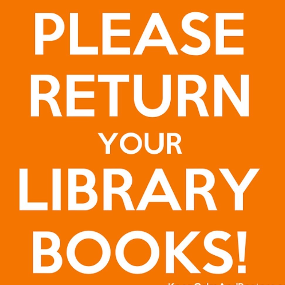 Orange square with white text that reads: Please return your Library books
