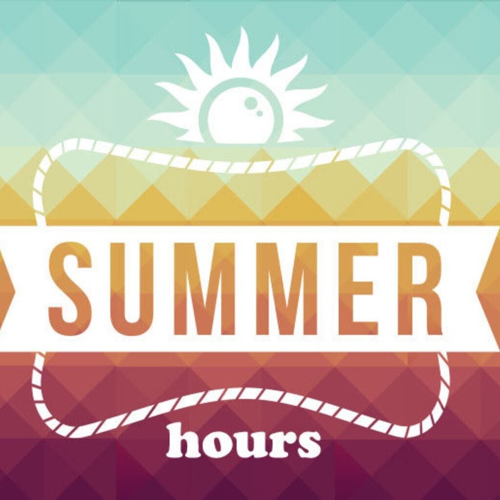 multicolored background with white words which read: Summer Hours