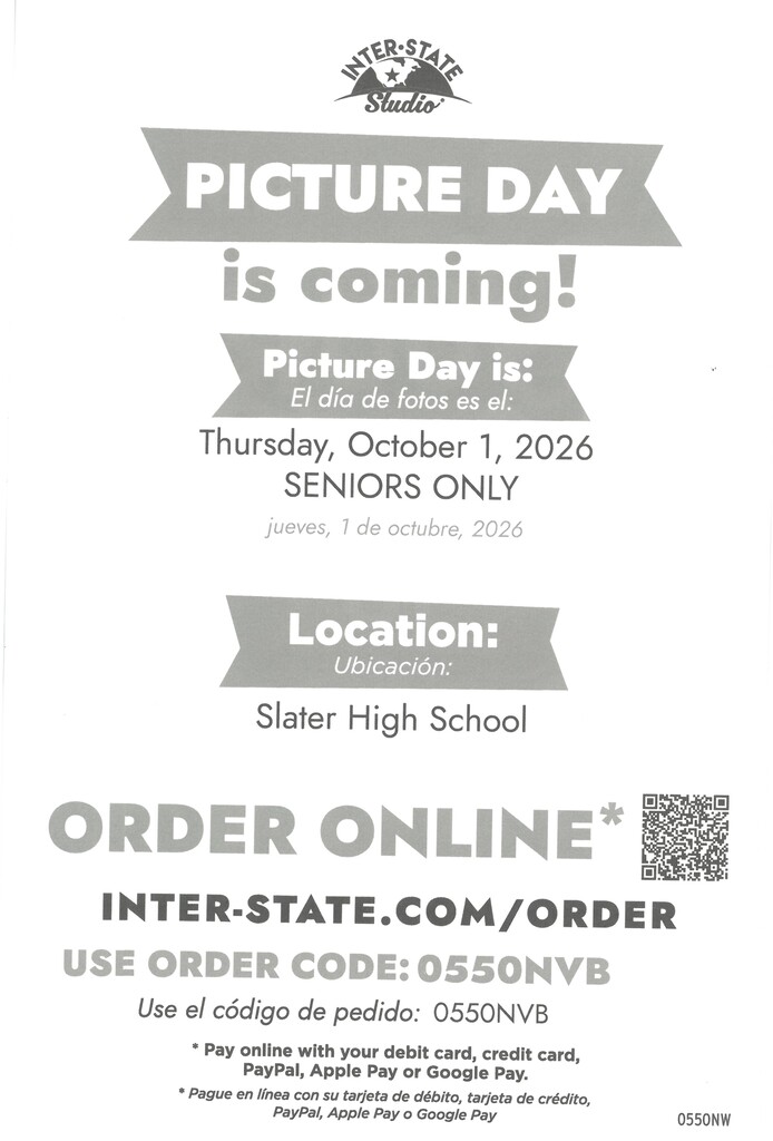 Black-and-white Inter-State Studio flyer announces Senior Picture Day at Slater High School on Thursday, October 1, 2026, for seniors only. Order online at inter-state.com/order using code 0550NVB or scan the QR code. Payment options include debit card, credit card, PayPal, Apple Pay, and Google Pay. Key details appear in English and Spanish.