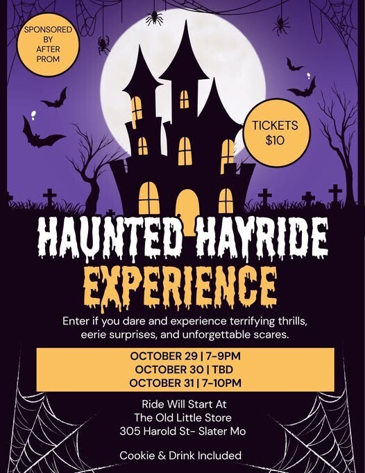 AfterProm Haunted Hayride TONIGHT 7-10 - Start at the Old Little Store
