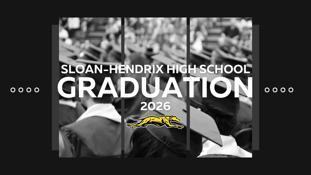 2026 Sloan-Hendrix High School Graduation
