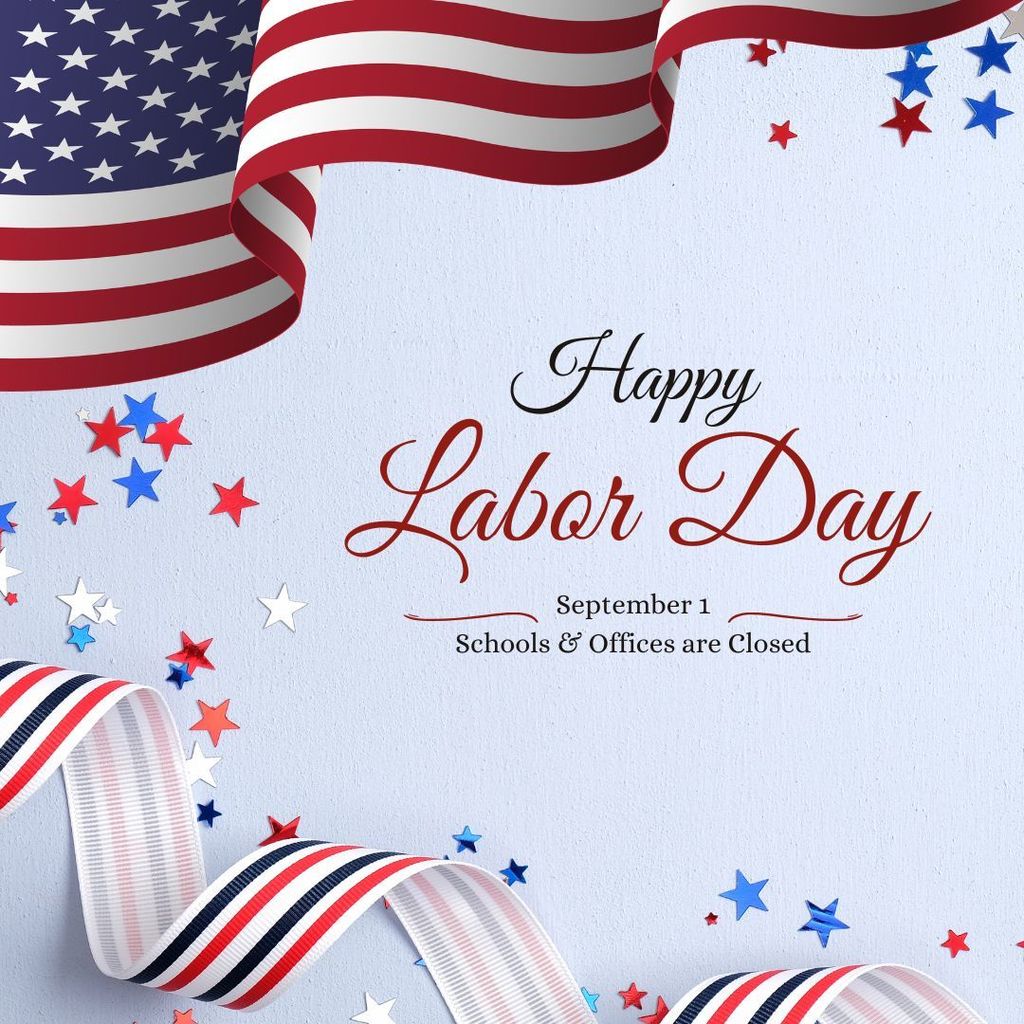 Labor Day Notice