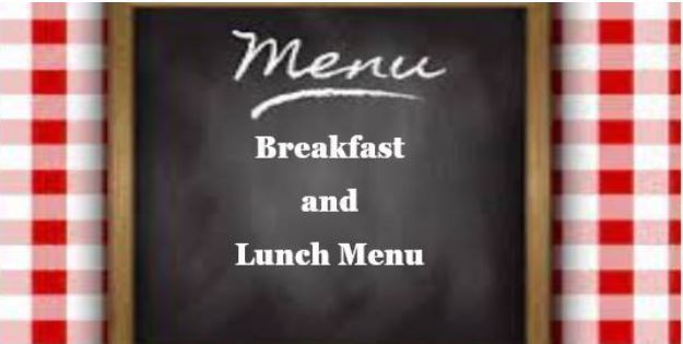 Breakfast and Lunch