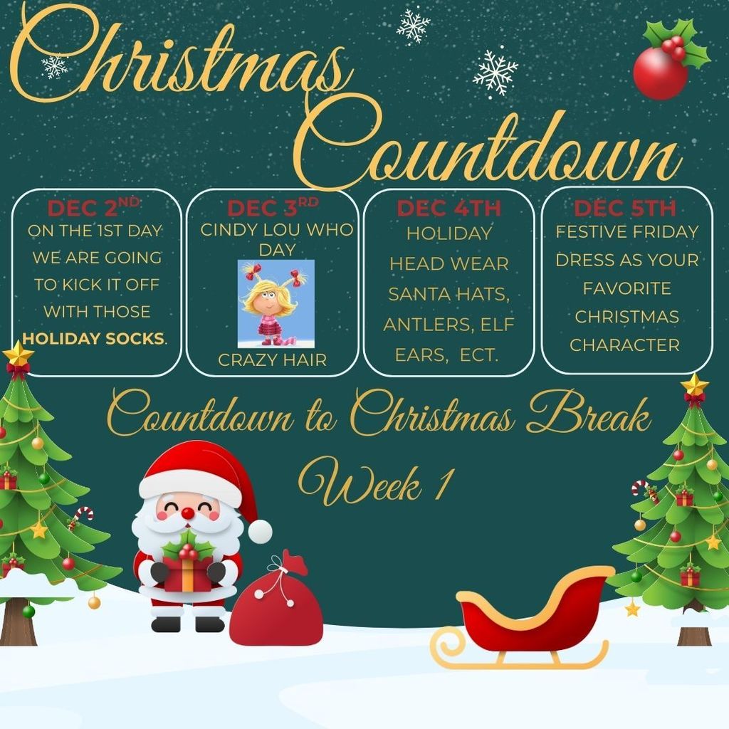 The Countdown to Christmas Break will start when we return with students on December 2nd . Have a safe & Happy Holiday .