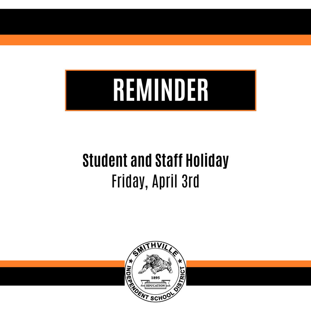 REMINDER - Staff and Student Holiday april 3rd