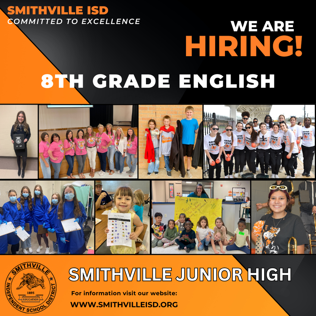 "We are Hiring" with a black and orange background and the Smithville ISD seal and a collage of pictures of students